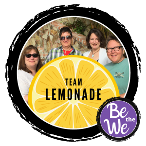 Be the We - Team Lemonade